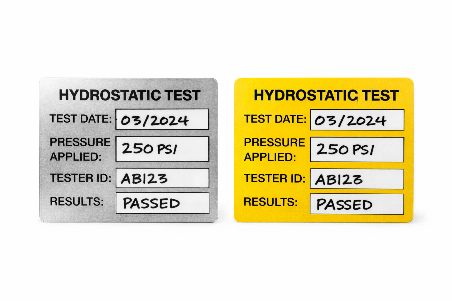 Hydrostatic Test Label – UV-Resistant Foil/Vinyl (Self-Adhesive)