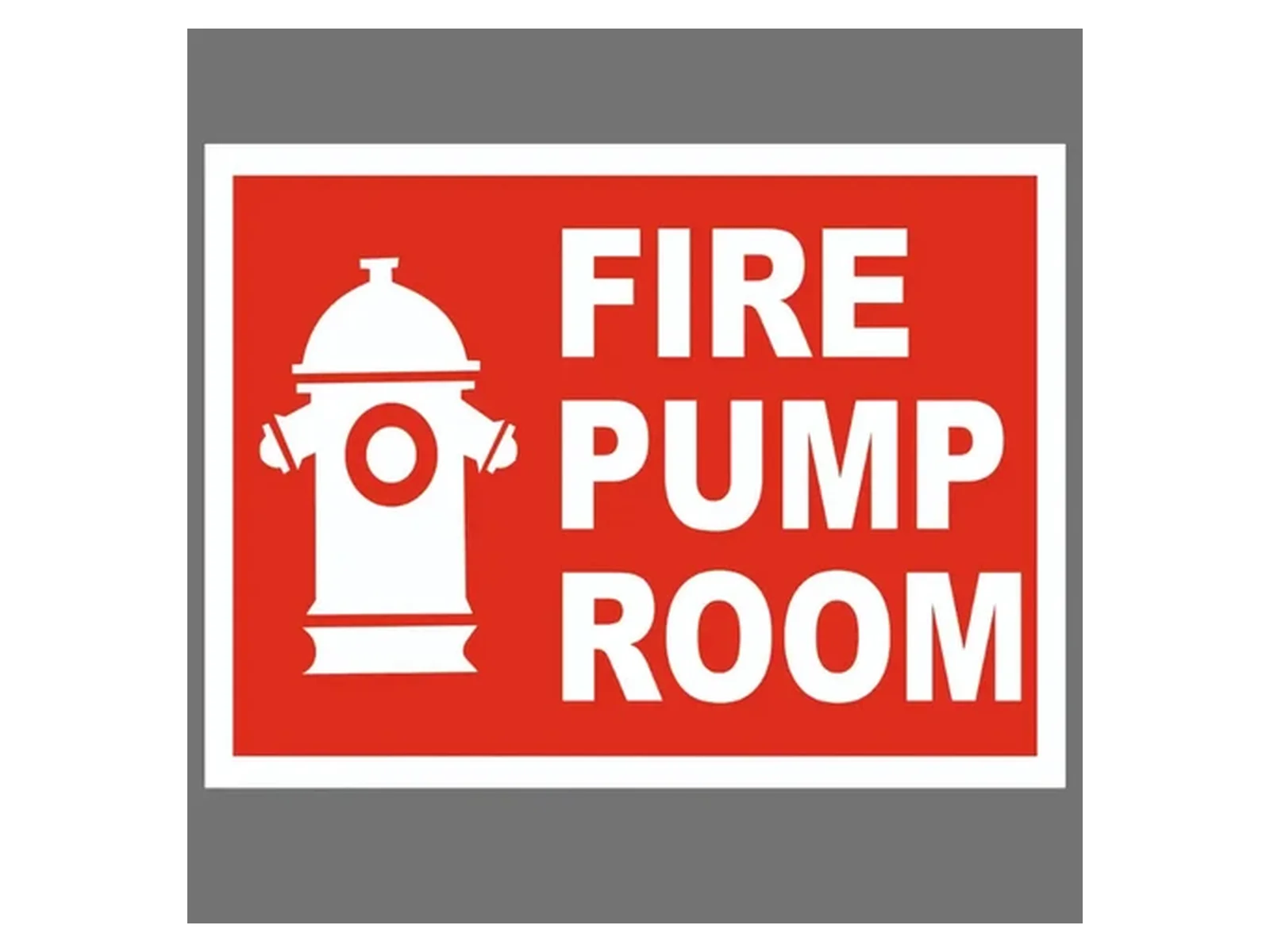 Fire Pump Room Sign